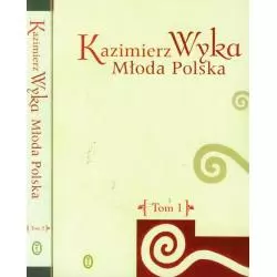 MŁODA POLSKA 1 Kazimierz Wyka - Wydawnictwo Literackie