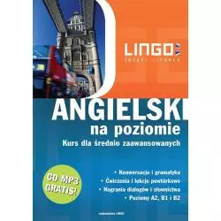 ANGIELSKI NA POZIOMIE KURS DLA ŚREDNIO ZAAWANSOWANYCH + CD Gabriela Oberda - Lingo