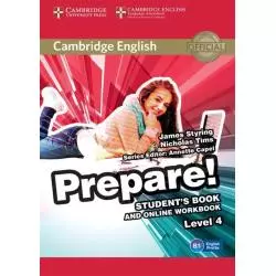 CAMBRIDGE ENGLISH PREPARE! 4 B1 PODRĘCZNIK James Styring, Nicholas Tims - Cambridge University Press