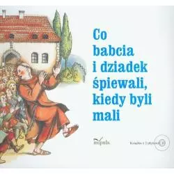 CO BABCIA I DZIADEK ŚPIEWALI KIEDY BYLI MALI II GATUNEK - Impuls