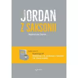 NAJDROŻSZEJ DIANIE + CD Jordan Z Saksonii - W Drodze