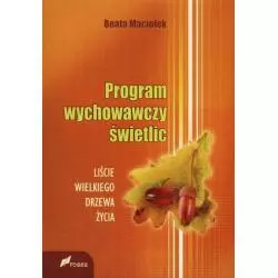 PROGRAM WYCHOWAWCZY ŚWIETLIC Beata Maciołek - FOSZE