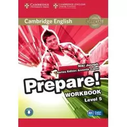 CAMBRIDGE ENGLISH PREPARE! 5 ĆWICZENIA Niki Joseph - Cambridge University Press