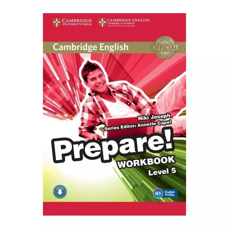 CAMBRIDGE ENGLISH PREPARE! 5 ĆWICZENIA Niki Joseph - Cambridge University Press