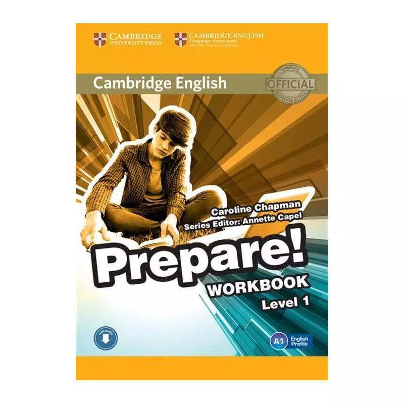 CAMBRIDGE ENGLISH PREPARE! 1 WORKBOOK Caroline Chapman - Cambridge University Press