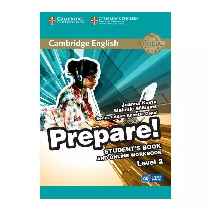 CAMBRIDGE ENGLISH PREPARE! 2 STUDENTS BOOK + ONLINE WORKBOOK Joanna Kosta - Cambridge University Press