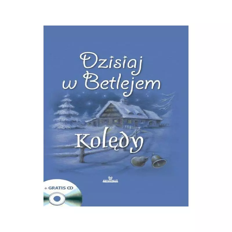 DZISIAJ W BETLEJEM KOLĘDY + CD - Arystoteles