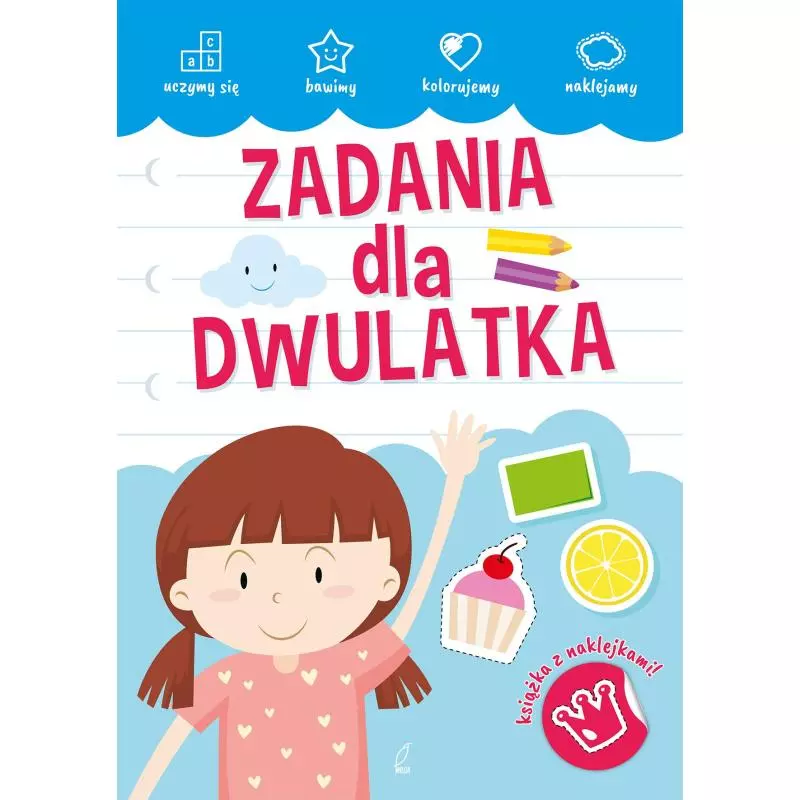ZADANIA DLA DWULATKA - Wilga ZADANIA DLA DWULATKA - Wilga