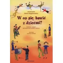 W CO SIĘ BAWIĆ Z DZIEĆMI? II GATUNEK - Harmonia