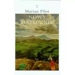 NOWY MATECZNIK Marian Pilot - Wydawnictwo Literackie