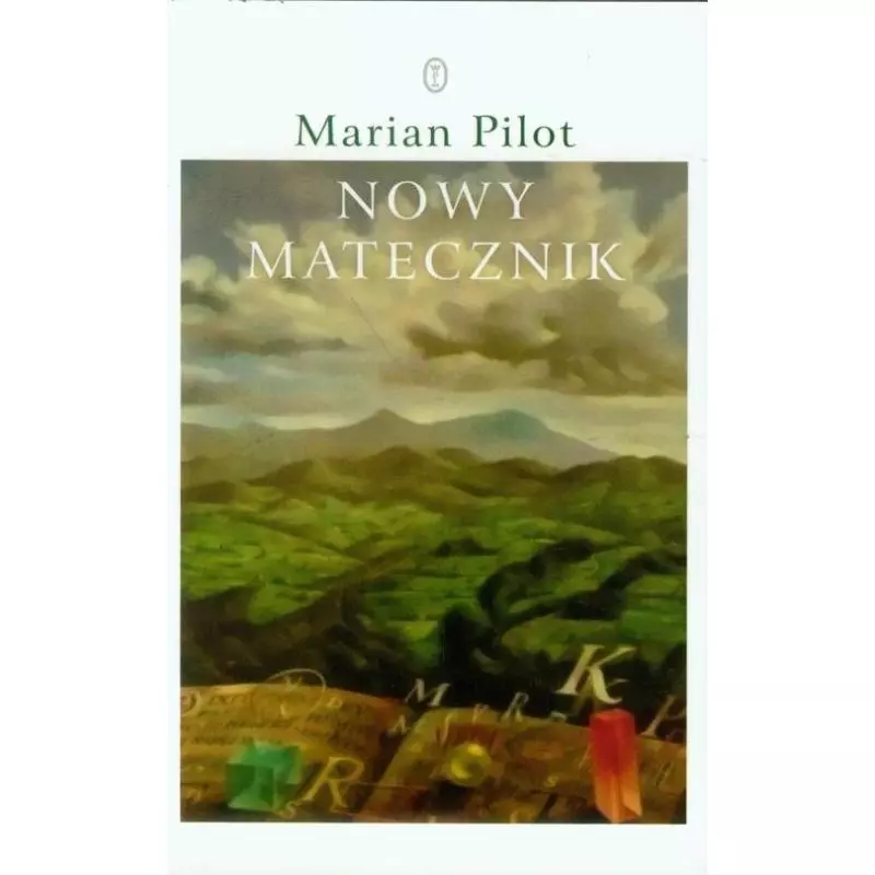 NOWY MATECZNIK Marian Pilot - Wydawnictwo Literackie