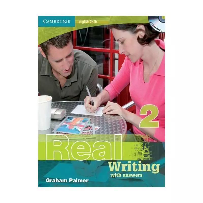 REAL WRITING 2 WITH ANSWERS + CD - Cambridge University Press