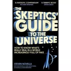 THE SKEPTICS GUIDE TO THE UNIVERSE Steven Novella - Hodder And Stoughton