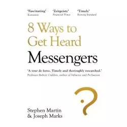 MESSENGERS 8 WAYS TO GET HEARD Stephen Martin - Penguin Books