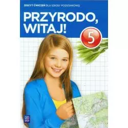 PRZYRODO WITAJ! 5 ZESZYT ĆWICZEŃ - WSiP
