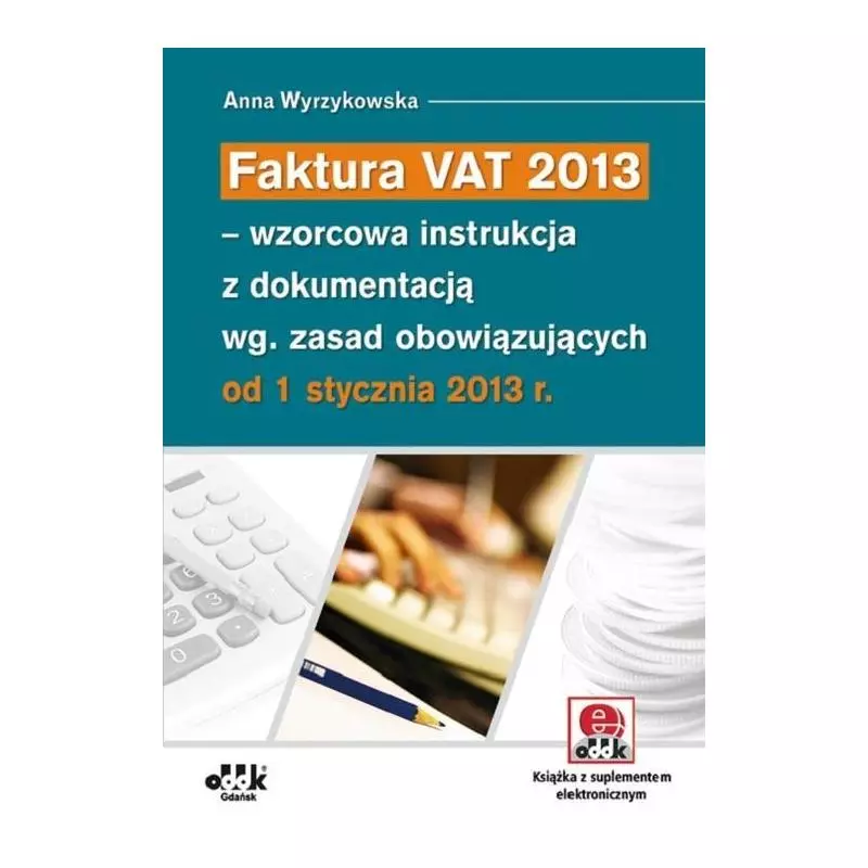 FAKTURA VAT 2013 Anna Wyrzykowska - ODDK