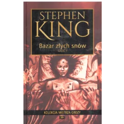 BAZAR ZŁYCH SNÓW 1 Stephen King - Ringier Axel Springer