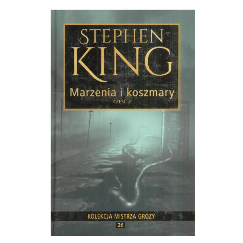 MARZENIA I KOSZMARY 2 Stephen King - Ringier Axel Springer