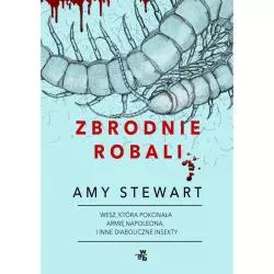 ZBRODNIE ROBALI Amy Stewart - WAB