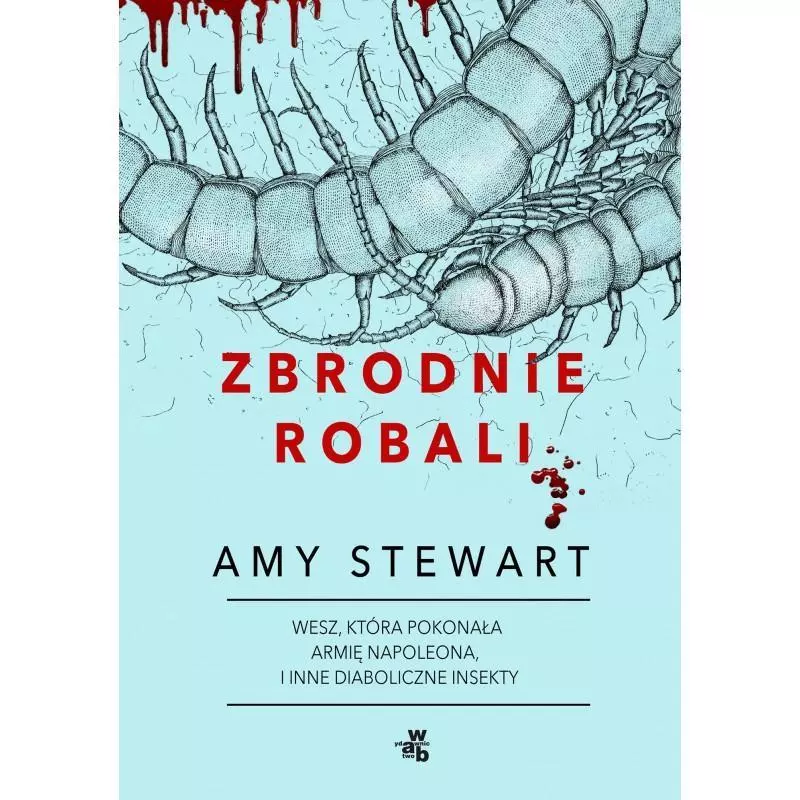 ZBRODNIE ROBALI Amy Stewart - WAB