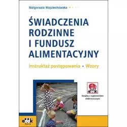 ŚWIADCZENIA RODZINNE I FUNDUSZ ALIMENTACYJNY Małgorzata Wojciechowska - ODDK