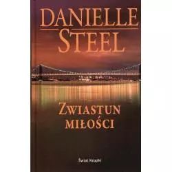 ZWIASTUN MIŁOŚCI Danielle Steel - Świat Książki