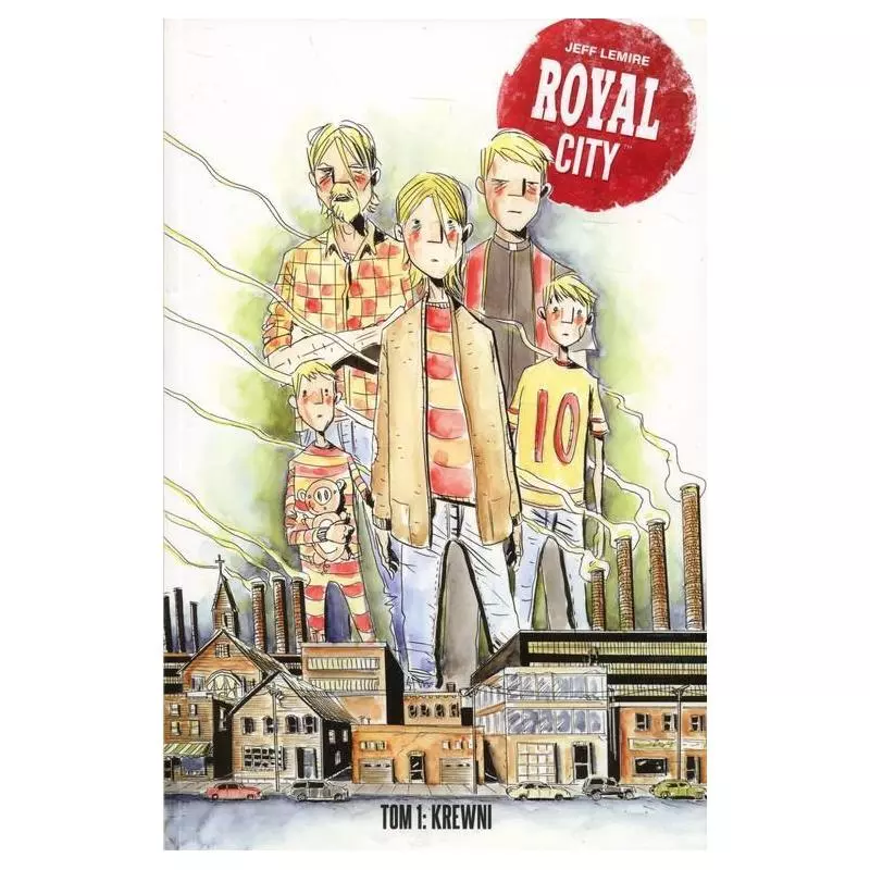 ROYAL CITY 1 KREWNI Jeff Lemire - Non Stop Comics