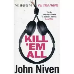 KILLEM ALL John Niven - Penguin Books