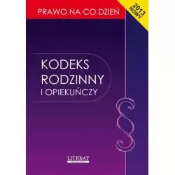 KODEKS RODZINNY I OPIEKUŃCZY - Literat