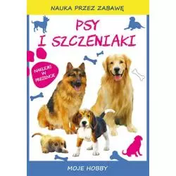 PSY I SZCZENIAKI MOJE HOBBY - Literat