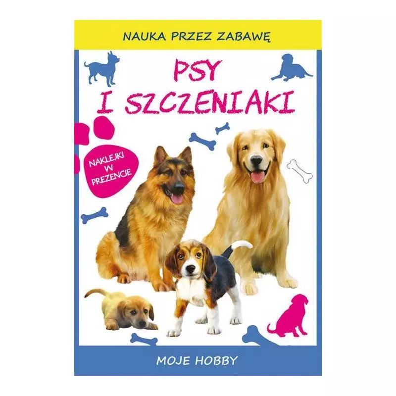 PSY I SZCZENIAKI MOJE HOBBY - Literat