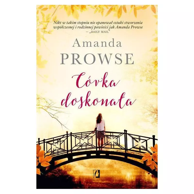 CÓRKA DOSKONAŁA Amanda Prowse - Kobiece