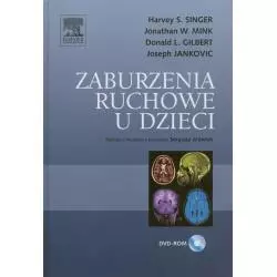 ZABURZENIA RUCHOWE U DZIECI + DVD Harvey S. Singer - Elsevier Urban&Partner