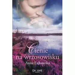 CIENIE NA WRZOSOWISKU - Damidos