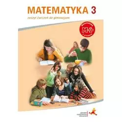 MATEMATYKA Z PLUSEM 3 ZESZYT ĆWICZEŃ DO GIMNAZJUM - GWO