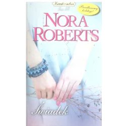 ŚWIADEK Nora Roberts - Edipresse Książki