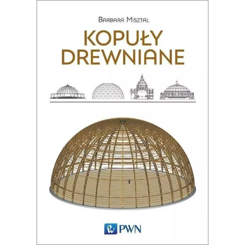 KOPUŁY DREWNIANE Barbara Misztal - PWN