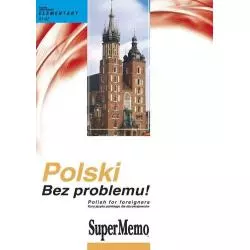POLSKI BEZ PROBLEMU! KURS JĘZYKA POLSKIEGO DLA OBCOKRAJOWCÓW CD-ROM - Supermemo