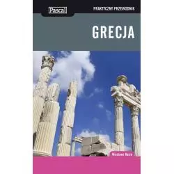 GRECJA PRAKTYCZNY PRZEWODNIK Wiesława Rusin - Pascal