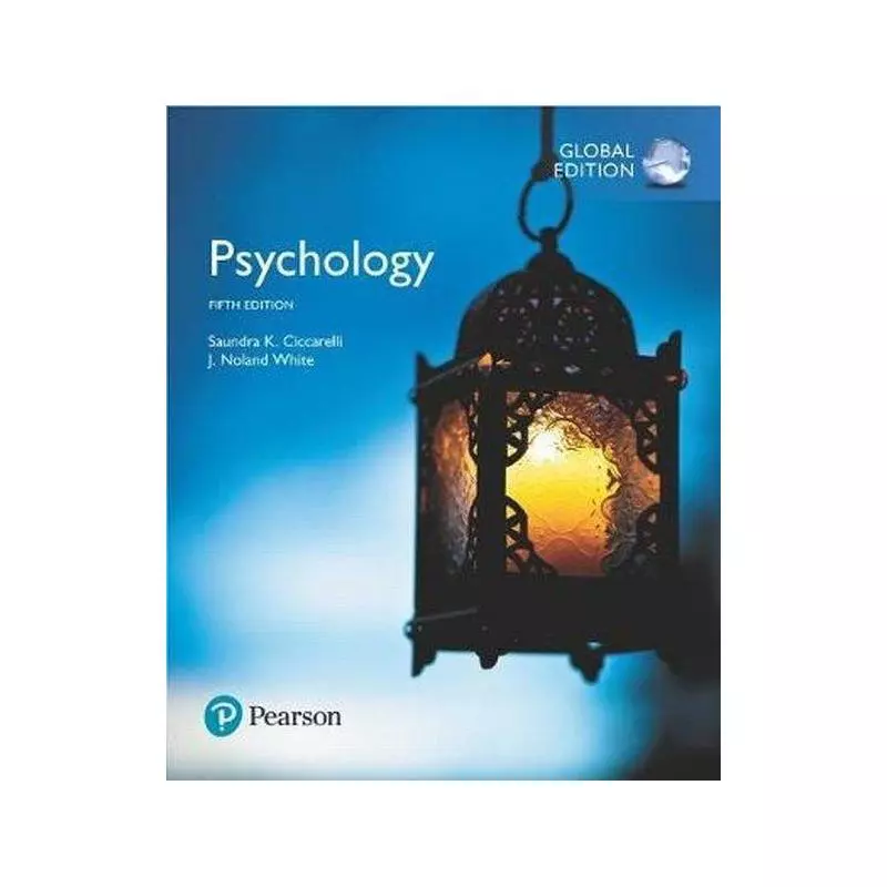 PSYCHOLOGY GLOBA EDITION Noland White - Pearson