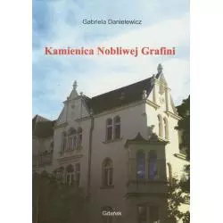 KAMIENICA NOBLIWEJ GRAFINI Gabriela Danielewicz - Gabriela Danielewicz