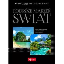 ŚWIAT PODRÓŻE MARZEŃ - Dragon