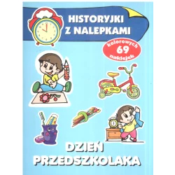 HISTORYJKI Z NALEPKAMI DZIEŃ PRZEDSZKOLAKA - Olesiejuk