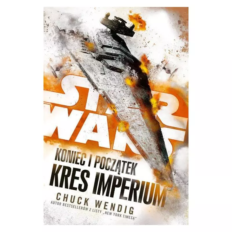 STAR WARS KONIEC I POCZĄTEK KRES IMPERIUM Chuck Wendig - Uroboros