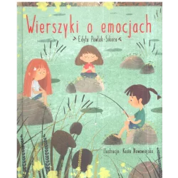 WIERSZYKI O EMOCJACH Edyta Pawlak-Sikora - Olesiejuk