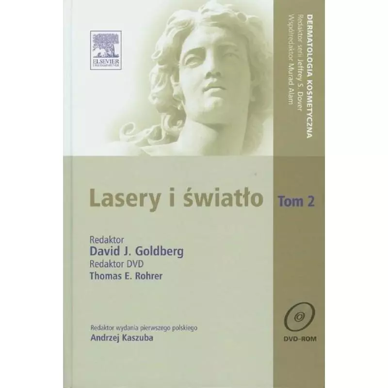 LASERY I ŚWIATŁO 2 + PŁYTA DVD David J. Goldberg - Elsevier Urban&Partner