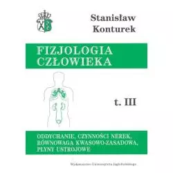FIZJOLOGIA CZŁOWIEKA 3 ODDYCHANIE, CZYNNOŚCI NEREK, RÓWNOWAGA KWASOWO-ZASADOWA, PŁYNY USTROJOWE - Wydawnictwo Uniwersytet...
