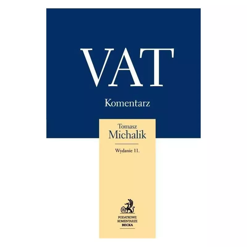 VAT KOMENTARZ Tomasz Michalik - C.H. Beck