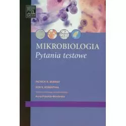 MIKROBIOLOGIA PYTANIA TESTOWE Patrick Murray - Elsevier Urban&Partner