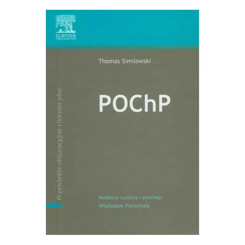 POCHP PRZEWLEKŁA OBTURACYJNA CHOROBA PŁUC Thomas Similowski - Elsevier Urban&Partner